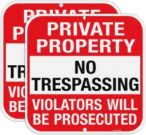 T&R Large (2 Pack) Private Property No Trespassing Sign - 12 x 12 Inches .040 Aluminum - 2 Pre-Drilled Holes - UV Protected, Waterproof and Fade Resistant